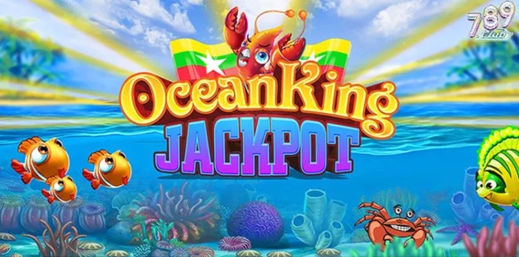 How to Play Ocean King at 789club: A Complete Beginner’s Guide